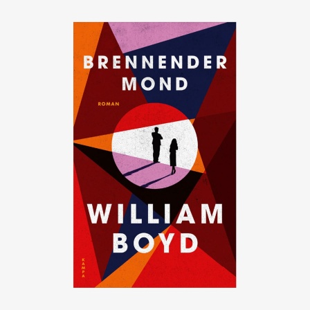 Buchcover: William Boyd, "Brennender Mond"