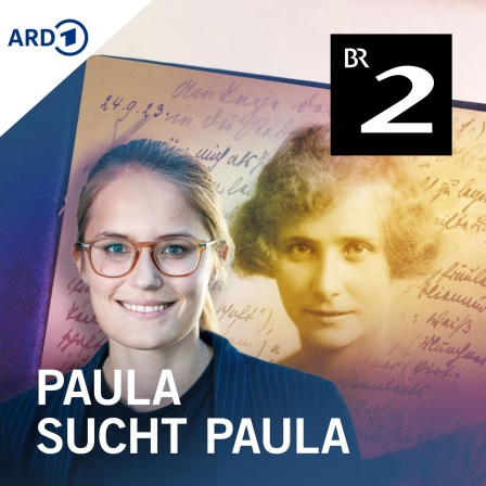 Paula Schlier und die Gestapo (3/3): Paula sucht Paula