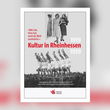 Buchcover: „Wer das Kino hat, wird die Welt aushebeln“ von Volker Gallé, Franziska Kaiser, Gunter Mahlerwein.