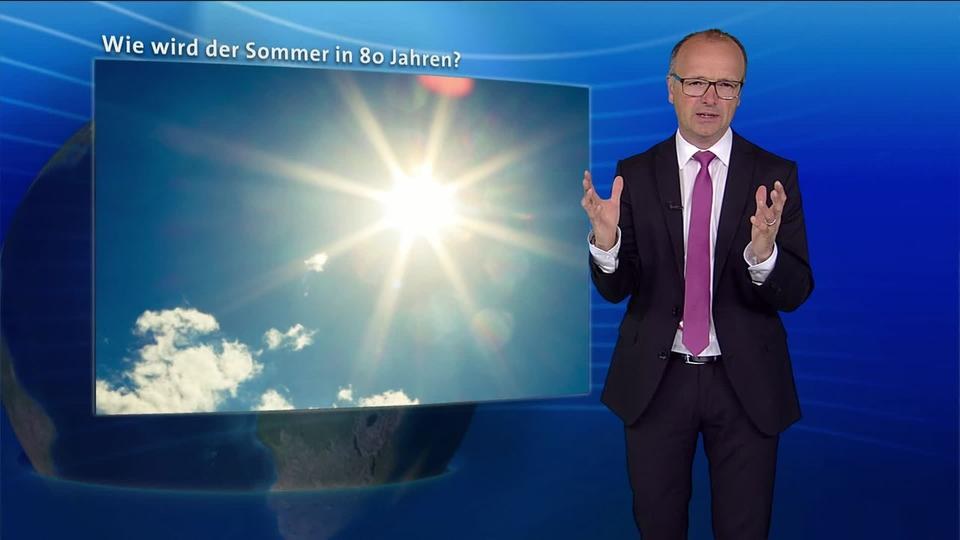 Wetter Vor Acht: Wie Wird Der Sommer In 80 Jahren? | ARD Mediathek