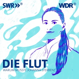 Podcastcover: Flutopfer Johanna Orth aus Bad Neuenahr-Ahrweiler