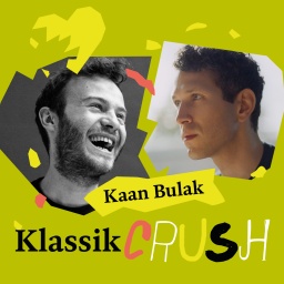 Episodenbild zum Musikpodcast "Klassik Crush" mit Simon Höfele und Kaan Bulak