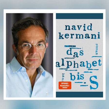 Navid Kermani - Das Alphabet bis S