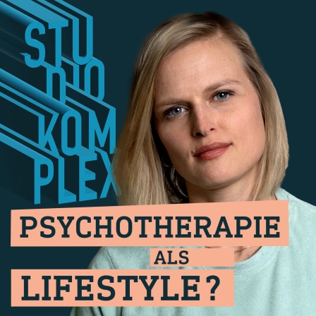 Psychotherapie als Lifestyle?