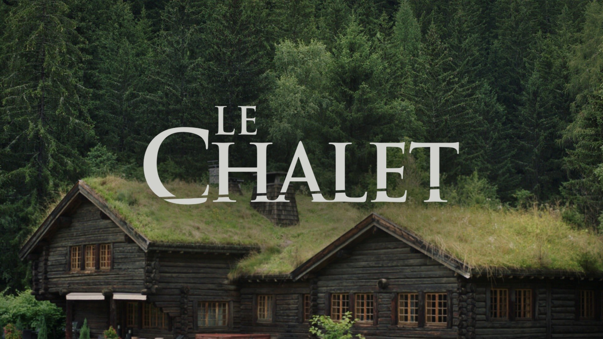 The chalet netflix