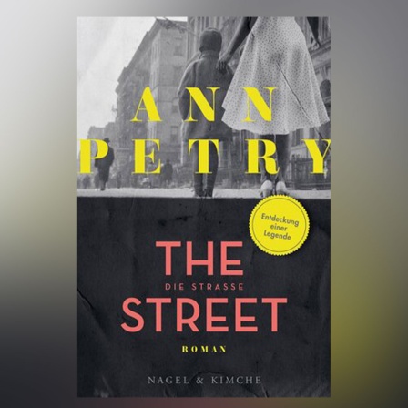 Buchcover Ann Petry "The Street" foto: Verlag Nagel & Kimche