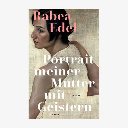 Buchcover: Rabea Edel, "Portrait meiner Mutter mit Geistern"