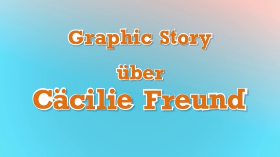 Neuneinhalb - Das Reportermagazin Für Kinder - Graphic Story über Cäcilie Freund