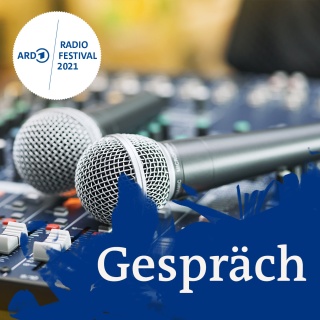 ARD Radiofestival Gespräch 2021