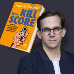 Bärbels Büchertalk mit Jakob Thomä über sein Buch “Der Kill-Score"