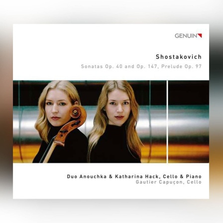 CD-Cover: Duo Anouchka &amp; Katharina Hack (Cello &amp; Klavier), Gautier Capucon (Cello)