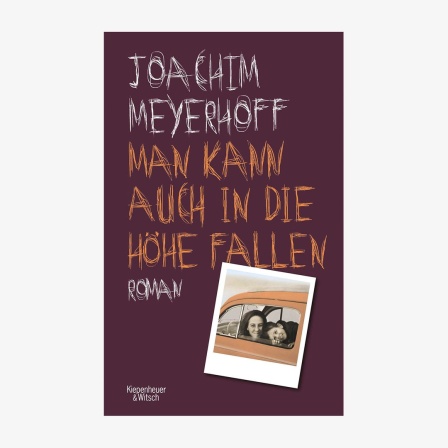 Buchcover: Joachim Meyerhoff, "Man kann auch in die Höhe fallen“ 