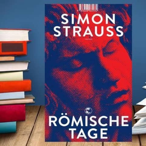 Buchcover: Simon Strauß: Römische Tage