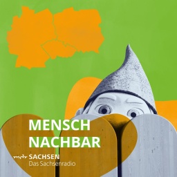 Mensch Nachbar - der Podcast