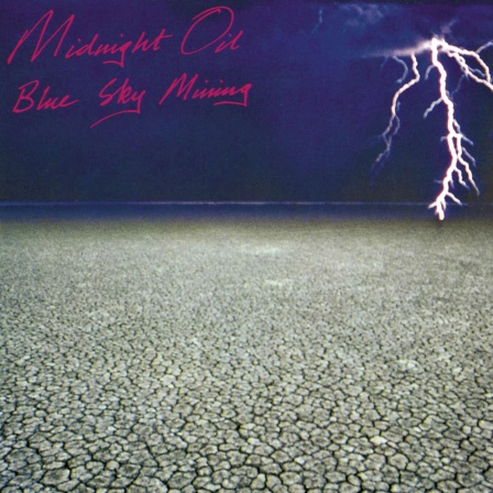 Albumcover von Midnight Oil - &#034;Blue Sky Mining&#034; | SWR1 Meilensteine