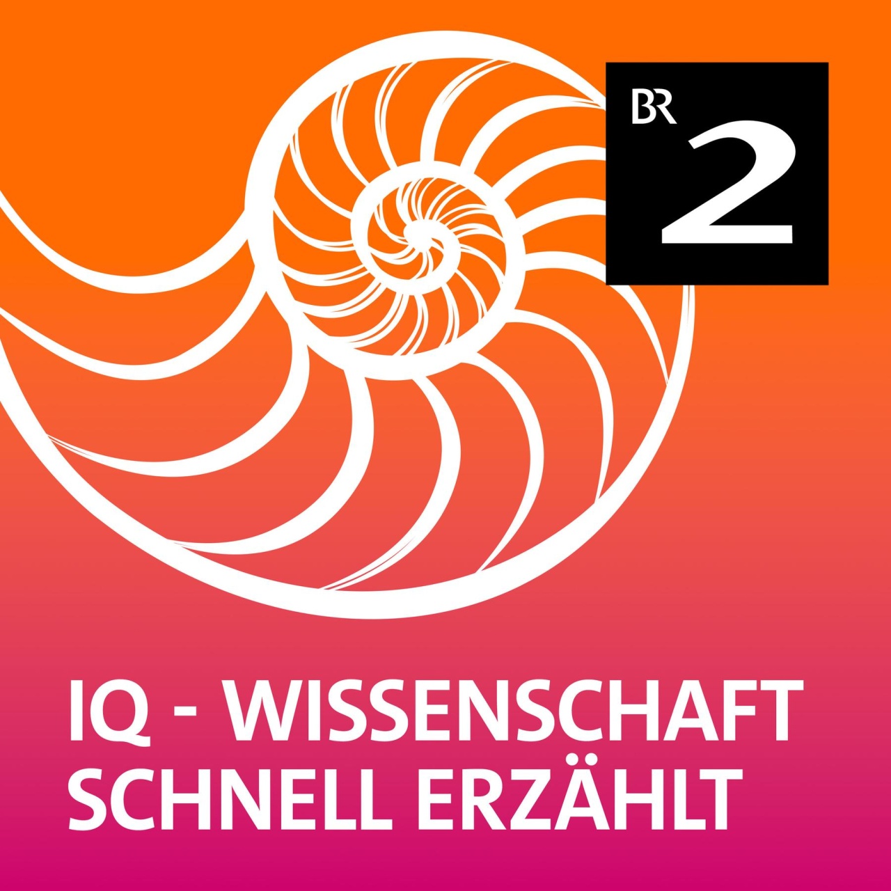 IQ Wissenschaft schnell erzählt · Neue Folgen Jetzt Podcast  