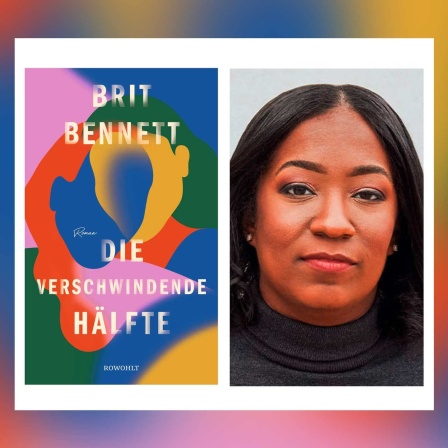 Brit Bennett - Die verschwindende Hälfte