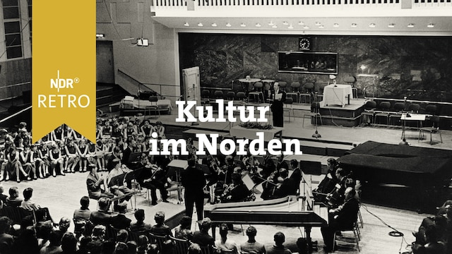 NDR Retro: Kultur im Norden