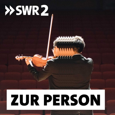 Podcastbild SWR2 Zur Person