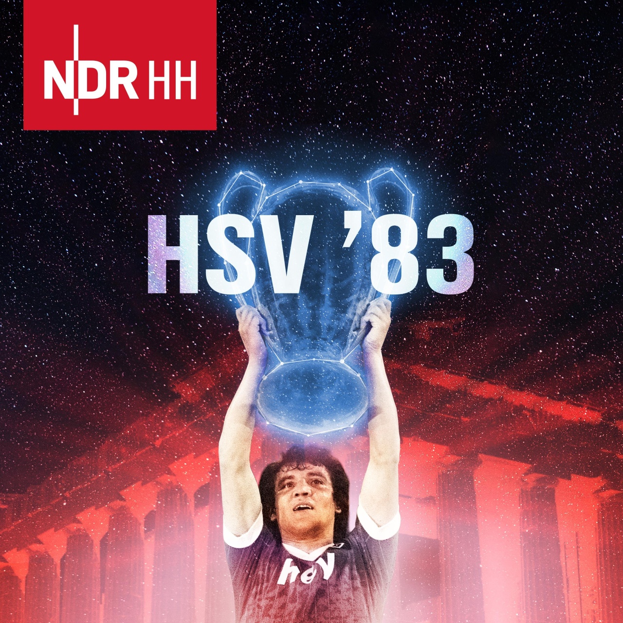 HSV '83 - Magische Nacht in Athen · Neue Folgen - Jetzt Podcast anhören!