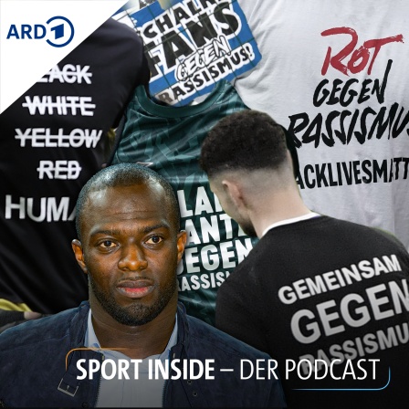 Sport inside - Der Podcast: Struktureller Rassismus im Sport: Von Vorurteilen & Vorkämpfern