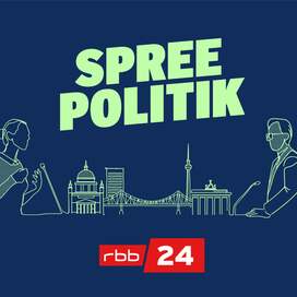 Spreepolitik · Neue Folgen - Jetzt Podcast anhören!