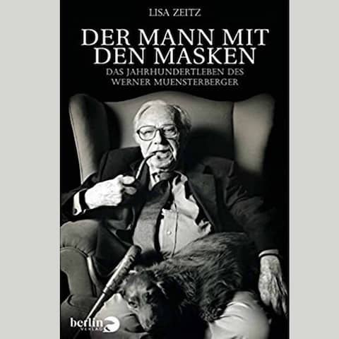 Buchcover "Der Mann mit den Masken: Das Jahrhundertleben des Werner Muensterberger"
