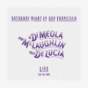 CD-Cover "Saturday Night In San Francisco" von Al di Meola, John McLaughlin, Paco de Lucia