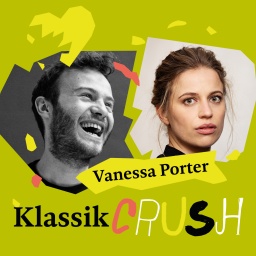 Episodenbild zum Musikpodcast "Klassik Crush" mit Simon Höfele und Vanessa Porter