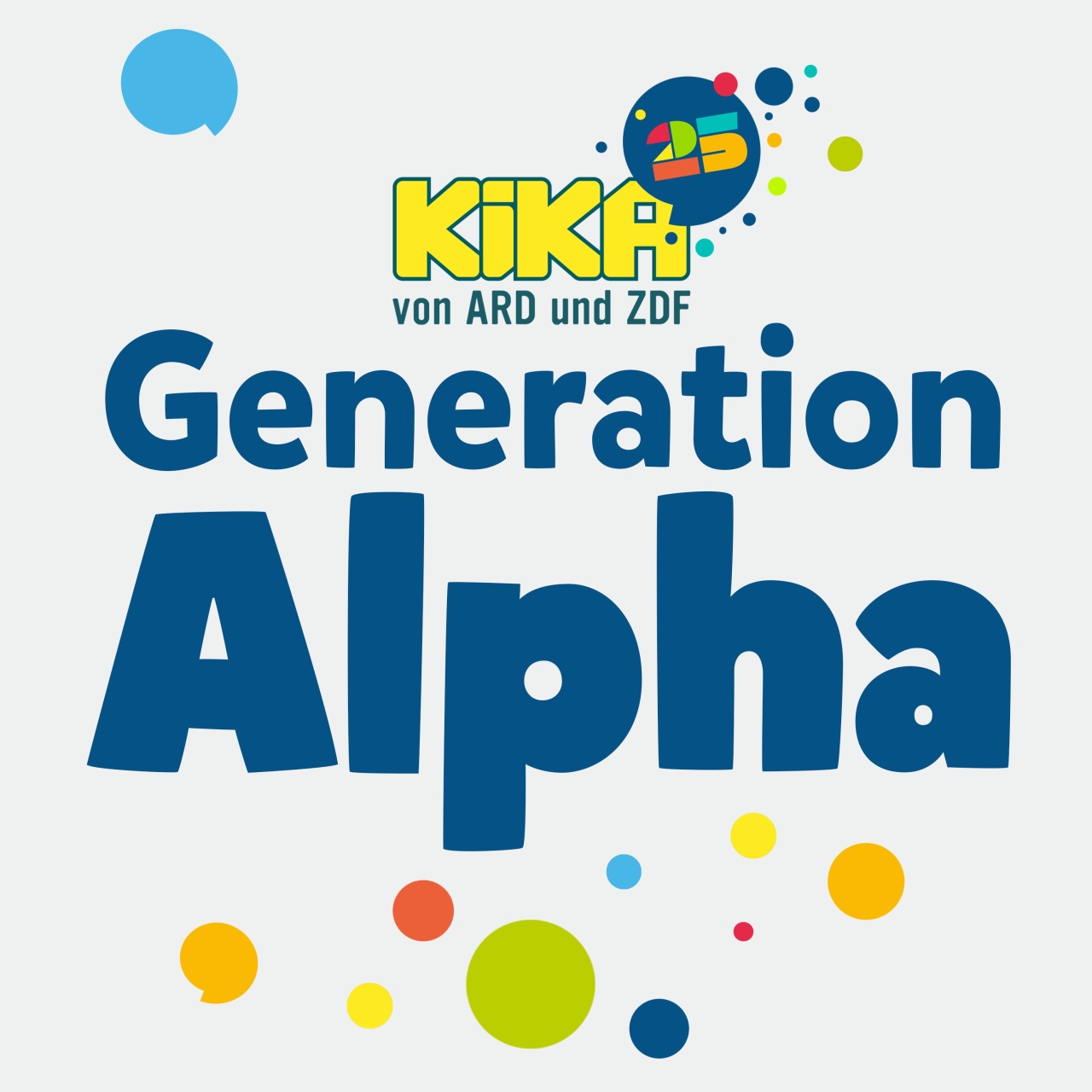 Generation Alpha – Der KiKA-Podcast · Podcast in der ARD Audiothek