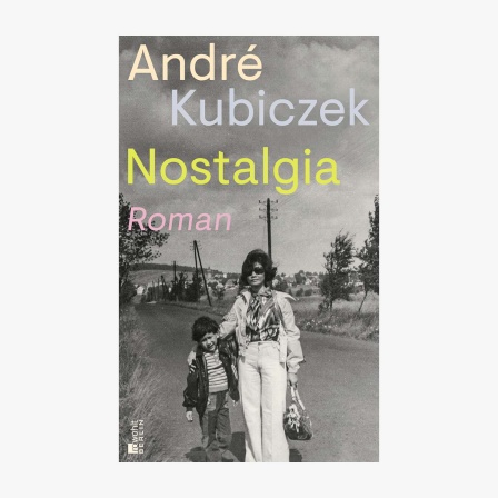 Buch-Cover: André Kubiczek, "Nostalgia“