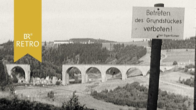 Die Brücke bei Rudolphstein | Bild: BR Archiv