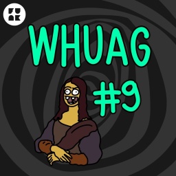 Es muss Schinken sein | WHUAG #9 - Thumbnail