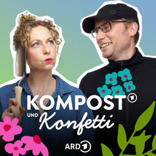 Kompost und Konfetti  der ARD Garten-Podcast  #94: Efeu  Podcast in ARD  Sounds