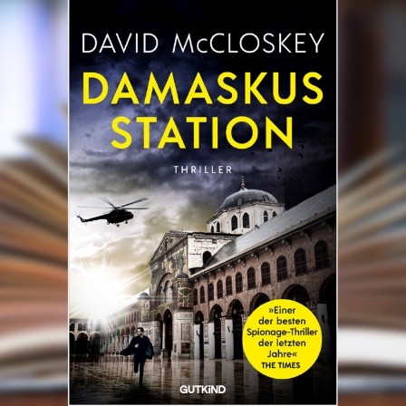 Buchcover: "Damaskus Station" von David McCloskey