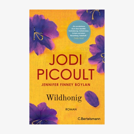 Buch-Cover: Jodi Picoult und Jennifer Finney Boylan, "Wildhonig“