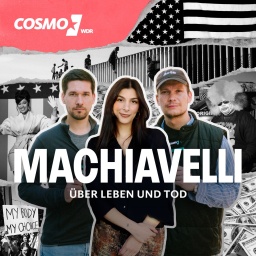  COSMOMachiavelli - USA-Spezial: Über Leben und Tod