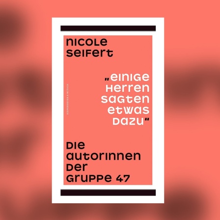 Nicole Seifert - Einige Herren sagten etwas dazu