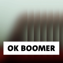 Wort der Woche: Ok Boomer