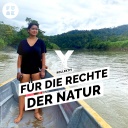 Influencerin aus dem Regenwald: So können wir mit indigenem Wissen die Klimakrise aufhalten - Thumbnail