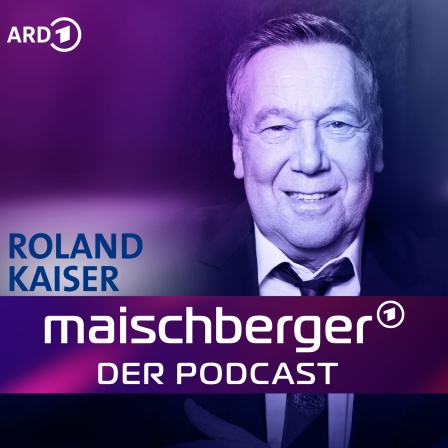 Roland Kaiser bei maischberger - Der Podcast