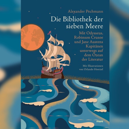 Buchcover: „Die Bibliothek der sieben Meere“ von Alexander Pechmann