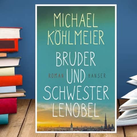 Buchcover: Michael Köhlmeier: Bruder und Schwester Lenobel