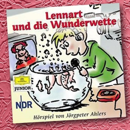 Cover des Kinderhörspiels "Lennart und die Wunderwette"
