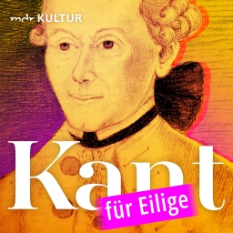 Kant für Eilige | Präsentiert von Katharina Thalbach und Matthias Matschke