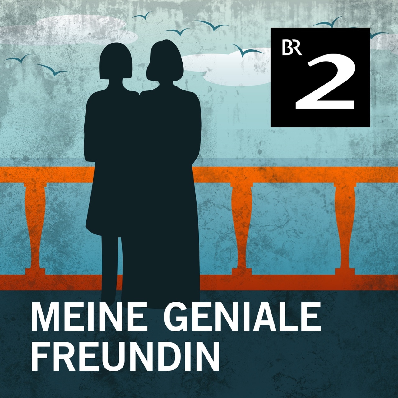 Die Neapolitanische Saga Hörspiel nach Elena Ferrantes Bestseller · 1. Staffel (1/4) Meine