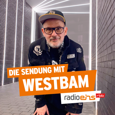 Die Sendung mit Westbam - ein radioeins-Podcast