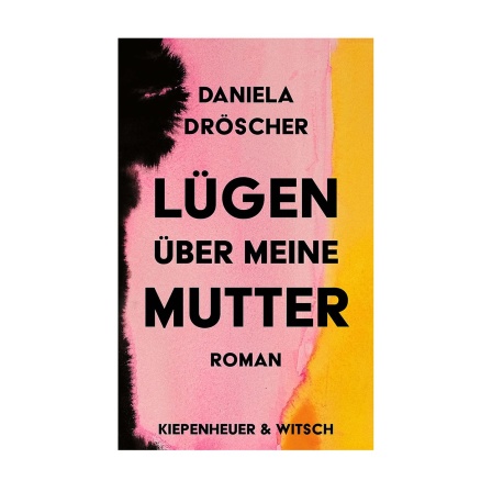 Cover des Buches Daniela Dröscher: Lügen über meine Mutter
