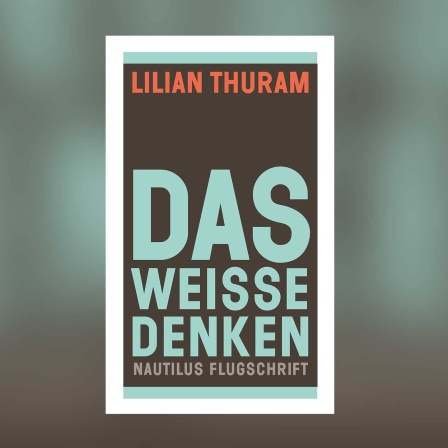 Lilian Thuram - Das weiße Denken