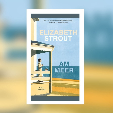 Elizabeth Strout - Am Meer